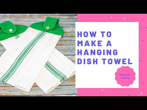 Hanging Kitchen Towel Easy Sewing Project