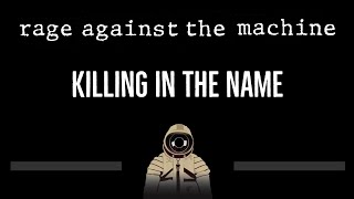 Rage Against The Machine • Killing In The Name (CC) 🎤 [Karaoke] [Instrumental]