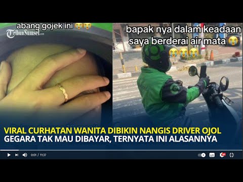 Viral Curhatan Wanita Dibikin Nangis Driver Ojol Gegara Tak Mau Dibayar, Ternyata Ini Alasannya