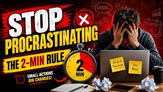 The 2-Minute Rule From Atomic Habits That Actually Works