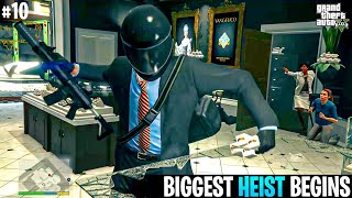 The Biggest Heist Begins 😱 GTA 5 Story Mode #10