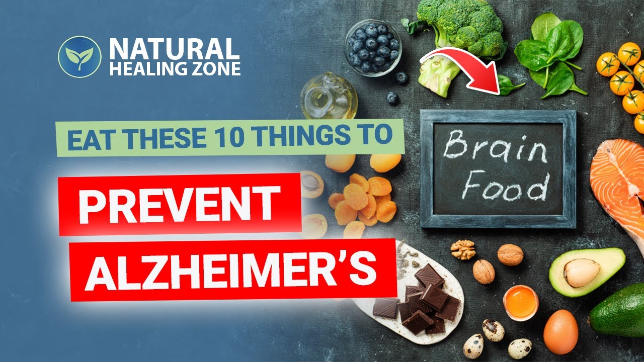 How to Prevent Alzheimers Disease With 10 Natural Ingredients! - YouTube
