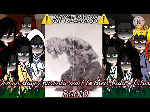 Demon Slayer Parents React To Their Children // Gacha Club // Part