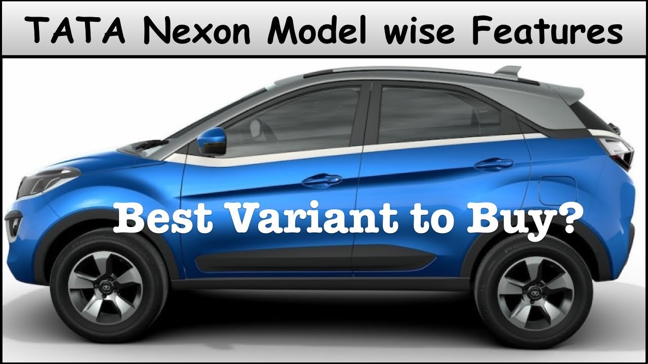 Tata Nexon XE, XM,XT and XZ+ Model Wise Features | Variants explained