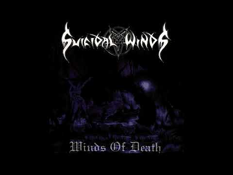 Suicidal Winds — Suicidal Winds - Winds of Death  (Full Album)