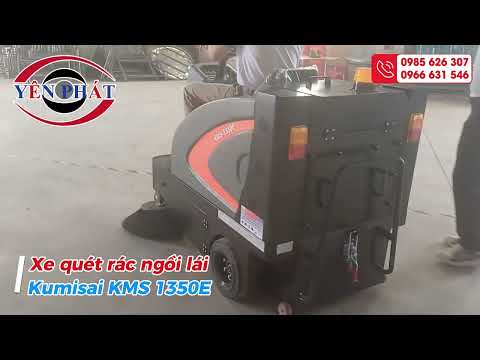 Hướng dẫn l&aacute;i & vận h&agrave;nh xe qu&eacute;t r&aacute;c Kumisai KMS‑1350E &ndash; hiệu quả nhanh gọn