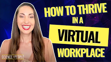 How to Thrive in a Remote or Virtual Workplace