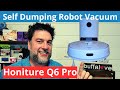 Honiture Q6 Pro half the price of iRobot S9+. ROBOT Vacuum - self dumping! [358]