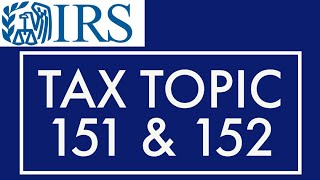 Famous IRS - WMR - WHAT DOES TAX TOPIC 151 & 152 Mean ? IRS TAX REFUND UPDATE 2021 Net Worth