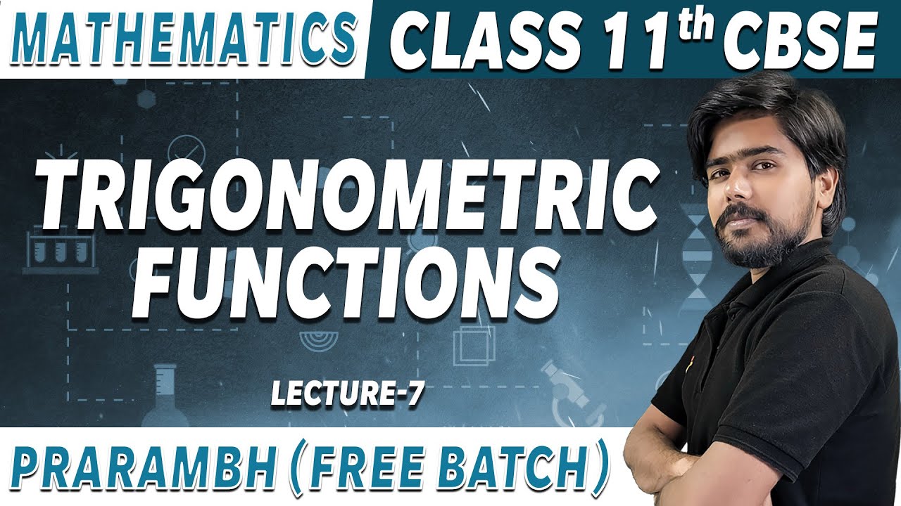 Trigonometric Functions - 7 | Solution of Trigonometric Equations - 1 ...