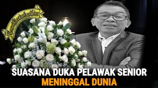 Download Lagu 🔴SUASANA DUKA: di Kediaman Pelawak Senior Rekan Seperjuangan Ikut Hadir MP3