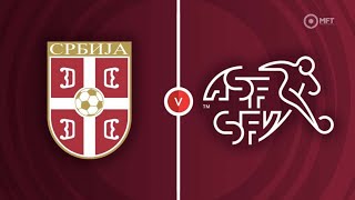 Switzerland vs Serbia match predictions