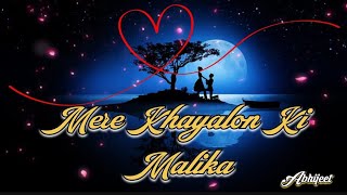 MERE KHAYALON KI MALIKA_Josh_Shahrukh Khan_Abhijeet (Lyrics) Song