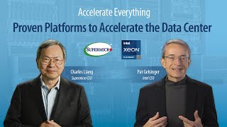 CEO Launch Keynote: Supermicro X13 Servers with 5th Gen Intel® Xeon®