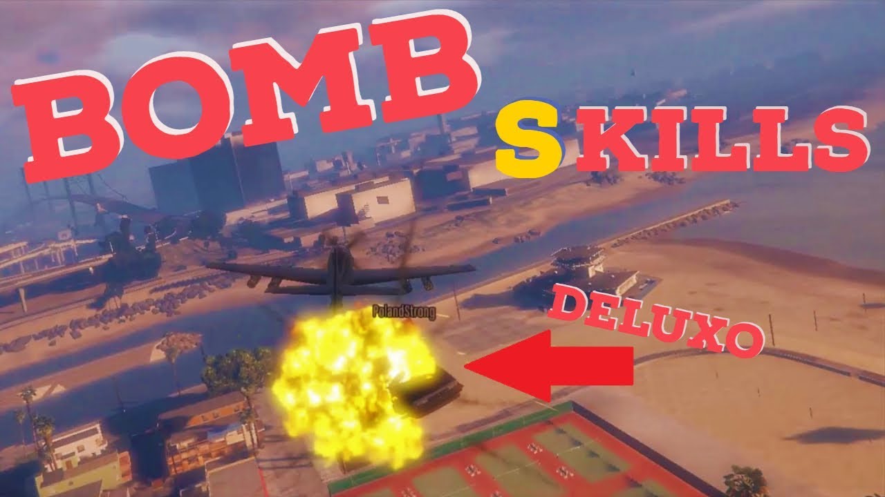 GTA 5 Bomb SKills Awesome ThrowSkills YouTube