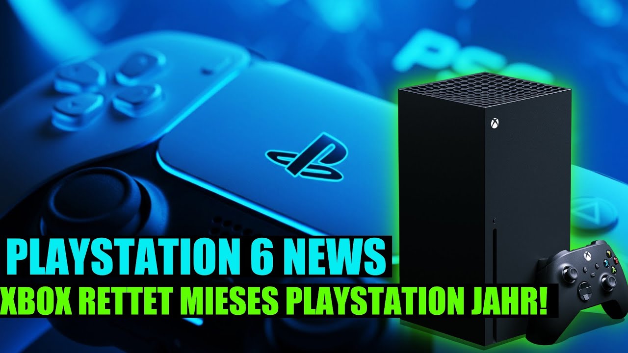 PLAYSTATION 5  VERLÄNGERTER ZYKLUS - XBOX SORGT FÜR GUTES PLAYSTATION JAHR 2026 - PLAYSTATION 6 2029