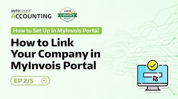 02 How to Link Your Company in MyInvois Portal