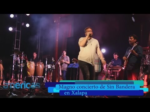 Magno concierto de Sin Bandera en Xalapa  @Filomedios