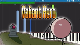 Valiant Hero - Ockeroid - Piano Tutorial - The Henry Stickmin Collection