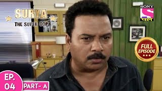 Surya The Super Cop - Full Episode - 4 - Part A - 19th November, 2019 screenshot 4