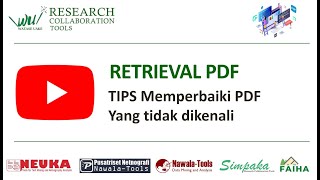 PRISMA - RETRIEVAL: TIPS to Fix Unrecognized PDFs
