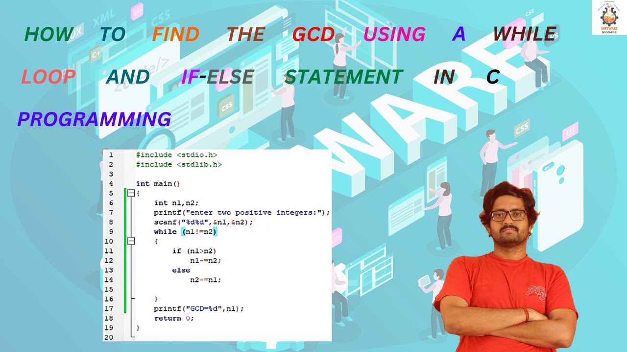 How to find the GCD using a while loop and if-else statement in C ...
