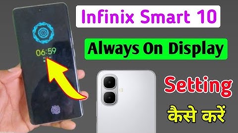 Infinix smart 10 me always on display setting kaise on kare/how to enable always on display setting