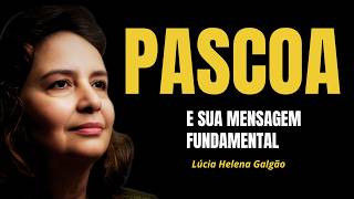 RENAISSANCE AND RESURRECTION: FUNDAMENTAL IDEAS THAT REPRESENT EASTER | LÚCIA HELENA GALVÃO