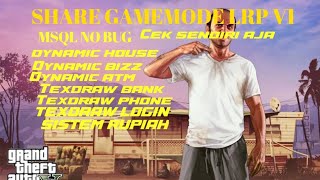 SHARE GAMEMODE LRP V1 MSQL NO BUG
