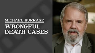 What is your approach to wrongful death cases? | Michael Burrage