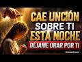 Unción de Dios cae sobre ti esta noche 🔥 Déjame orar por ti.