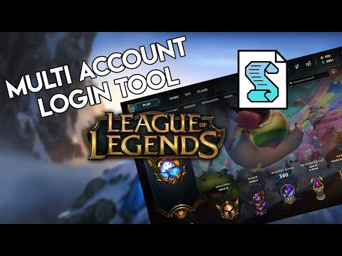 How to Make a Login Tool for Multiple Accounts in League of Legends?? | 2021