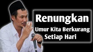 Renungkan Umur Kita Berkurang Setiap Hari || GUS BAHA #gusbaha