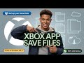 How to Find and Backup Savefiles for Xbox App Games on Windows 10/11 (2025)