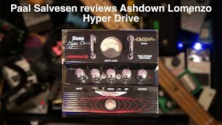 Bass Weekly - Lets Play Ashdown Lomenzo Hyper Drive