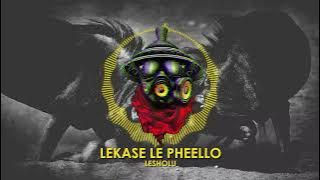 Lekase Le Pheello - Lasholu