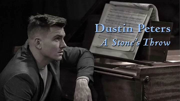 Dustin Peters - A Stone's Throw - Atlanta Philharm...