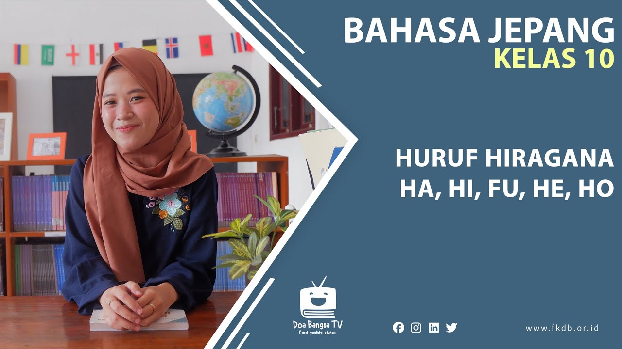 Bahasa Jepang Kelas 10 - Huruf Hiragana ha, hi, fu, he, ho ...