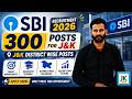SBI Recruitment 2026 | 300 Posts for J&amp;K | District Wise Vacancy Out