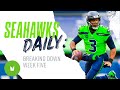 Breaking Down Week Five | Seahawks Daily