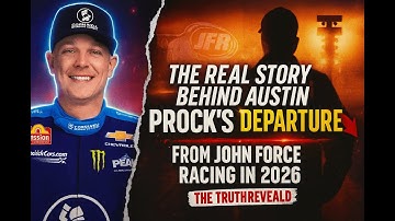 Het echte verhaal achter Austin Procks vertrek bij John Force Racing in 2026.