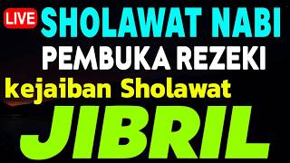 SHOLAWAT JIBRIL PENARIK REZEKI PALING KUAT DARI SEGALA ARAH, Sholawat Nabi Paling Merdu