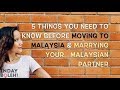 5 Things You Need To Know Before Moving To Malaysia And Marrying Your Malaysian Partner