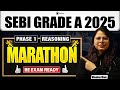 SEBI Grade A 2025 Phase 1 Paper 1 Reasoning Marathon | SEBI Assistant Manager Preparation