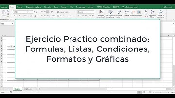 Ejercicios de Excel ( Formulas. Validación Datos, Formato Condicional)