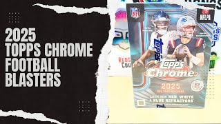 👀First Look👀 2025 Topps Chrome Football Blaster Boxes