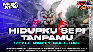 Dj Horeg Party  My Life Is Lonely Without You  Bass Horeg Terbaru Bp   2026 