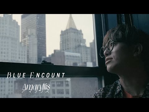 BLUE ENCOUNT『アマリリス』Music Video - TVアニメ「MIX MEISEI STORY　～二度目の夏、空の向こうへ～」オープニングテーマ