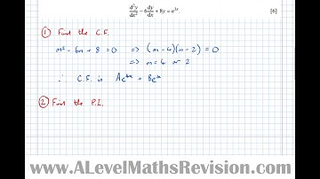 Nonhomogeneous SODE: The Particular Integral and Complementary Function [Year 2 Further (Pure Core)]