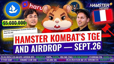SEC vs. OpenSea, Durov out on bail, Hamster Kombat airdrop set for Sept. 26 ⚡️  #Hamsterkombate